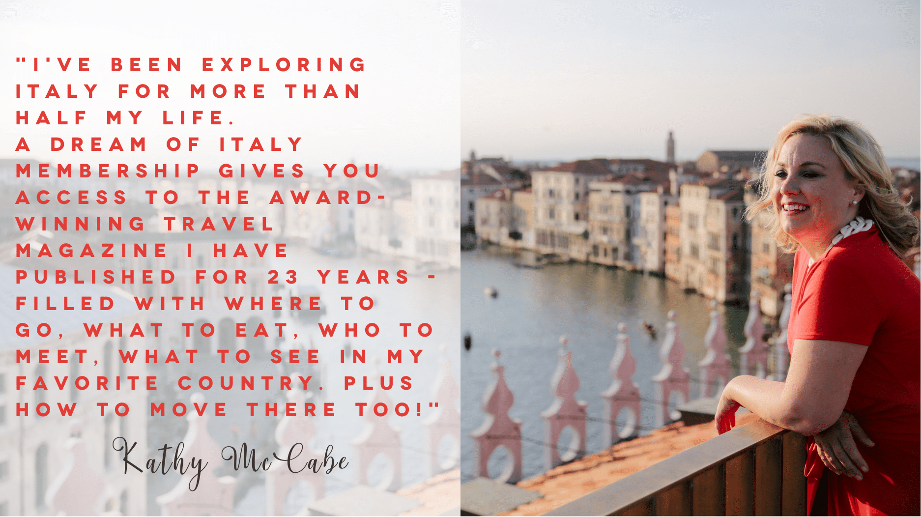 Become a member today. Kathy McCabe quote.