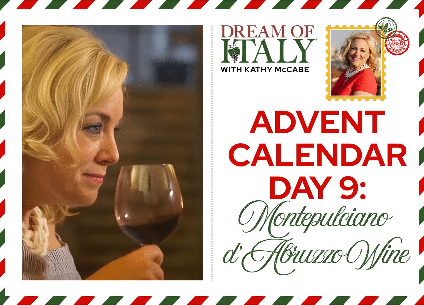 Advent Calendar Day 9: Montepulciano d'Abruzzo Wine - Dream of Italy