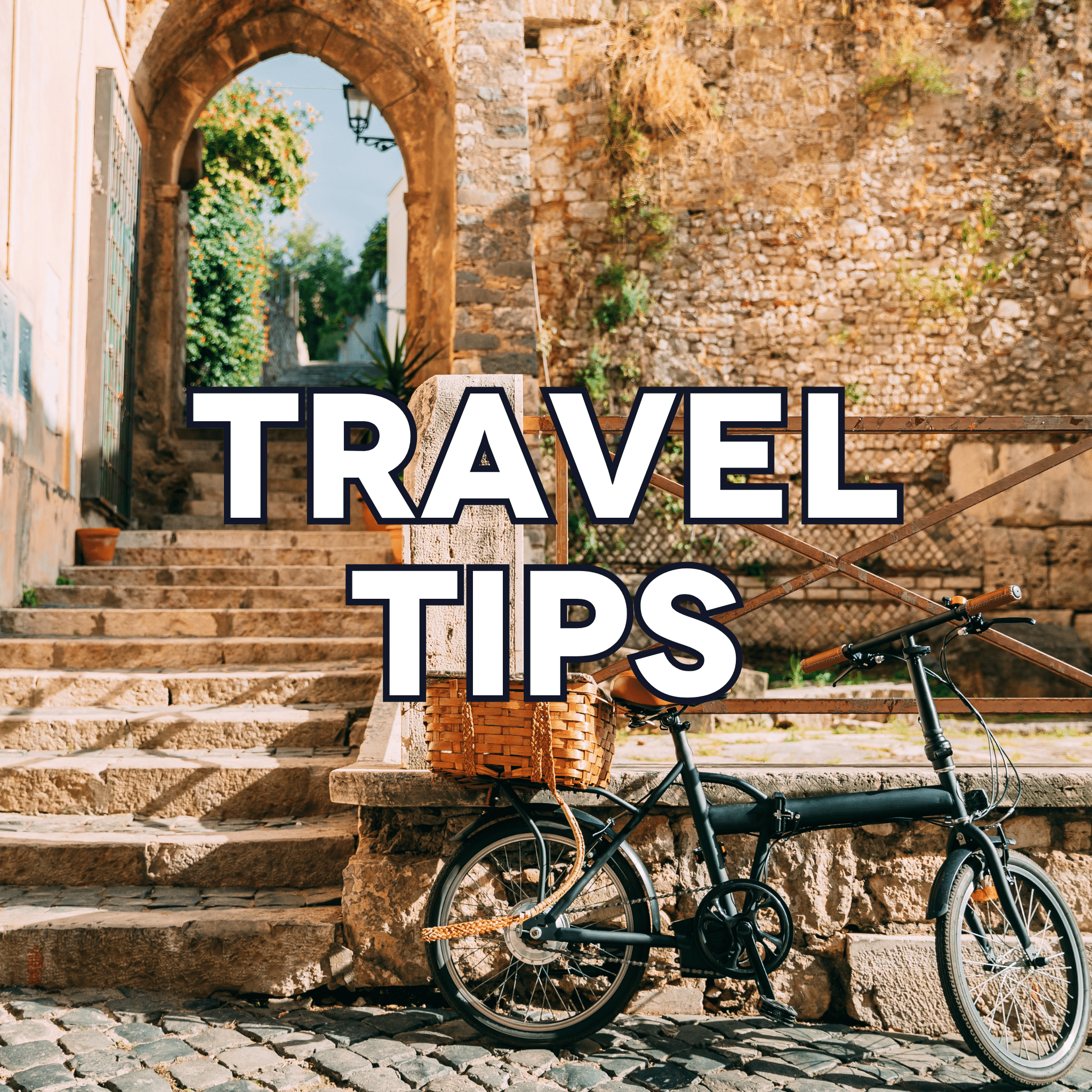 Travel Tips